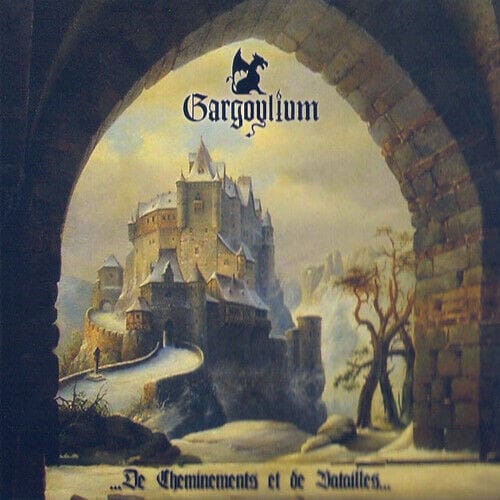 GARGOYLIUM – … De Cheminements et de Batailles … DIGI-CD