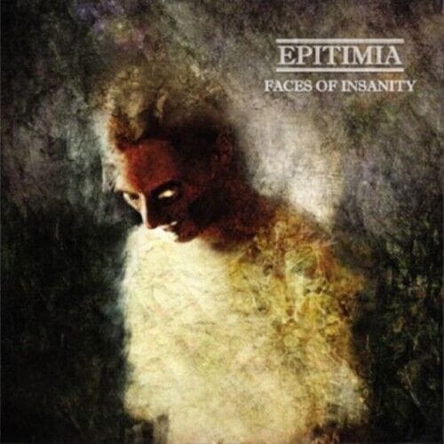 EPITIMIA – Faces of Insanity CD