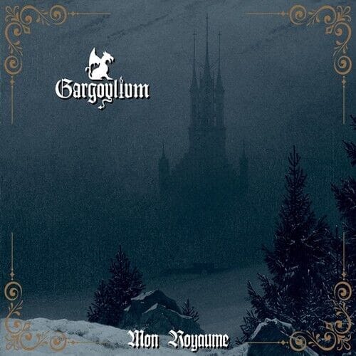 GARGOYLIUM – Mon Royaume DIGI-CD