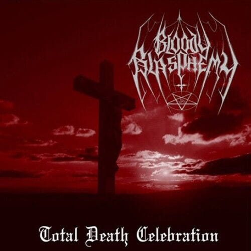 BLOODY BLASPHEMY – Total Death Celebration CD