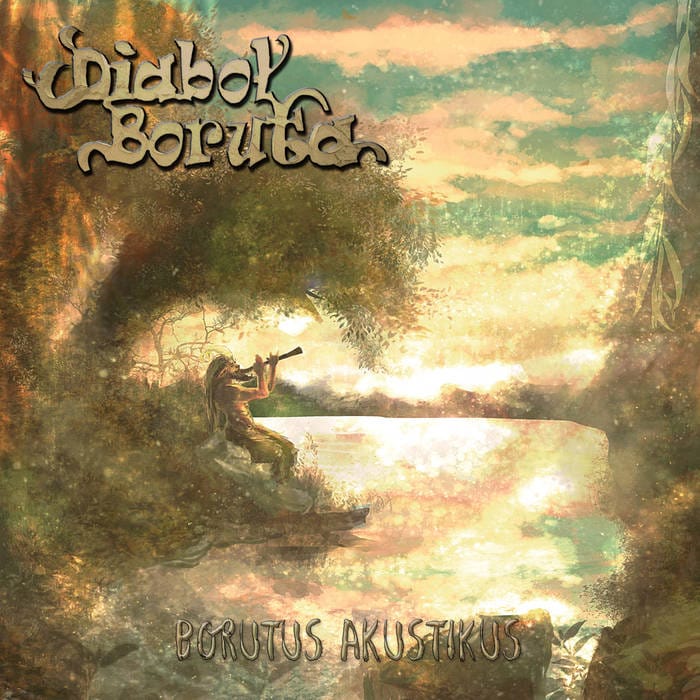 DIABOL BORUTA – Borutus Akustikus CD