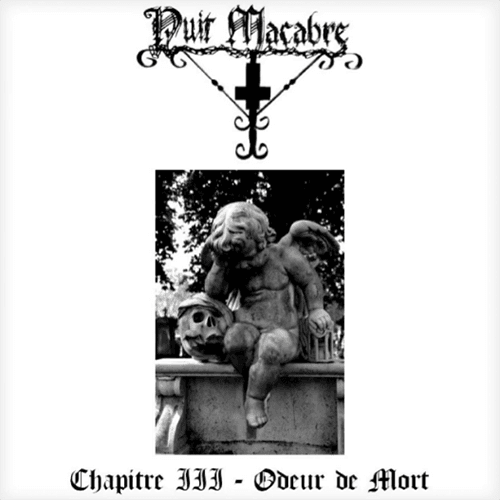 NUIT MACABRE – Chapitre III – Odeur De Mort DIGI-CD