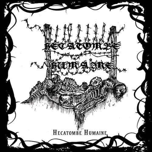HECATOMBE HUMAINE – Hecatombe Humaine CD