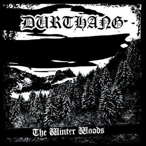 DURTHANG – The Winter Woods DIGI-CD